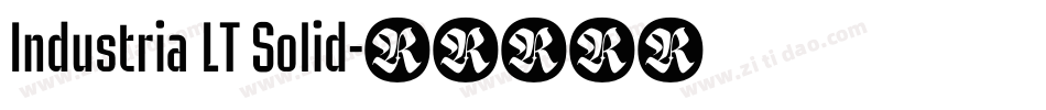 Industria LT Solid字体转换